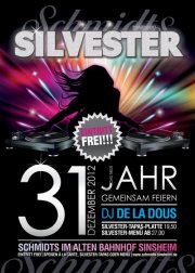 Silvester 2012 – Welcome 2013 im Schmidts