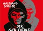 Wolfgang Schüler – Der goldene Zwerg