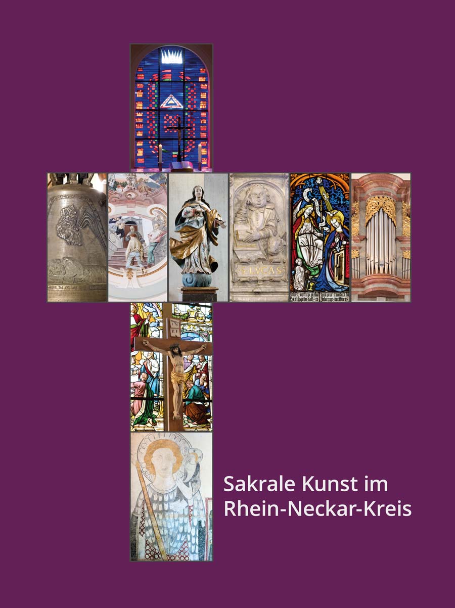 Sakrale Kunst im Rhein-Neckar-Kreis