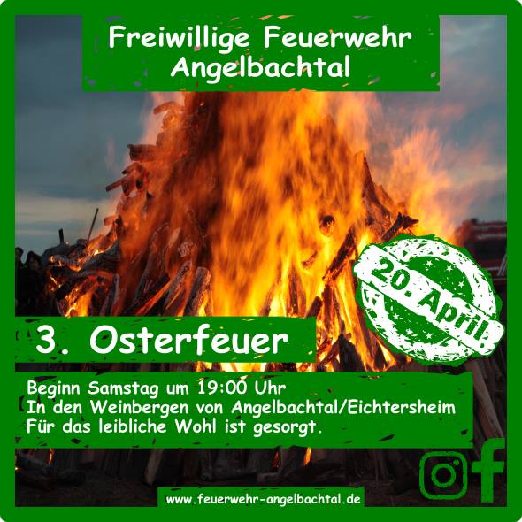 3. Osterfeuer der Freiwilligen Feuerwehr Angelbachtal
