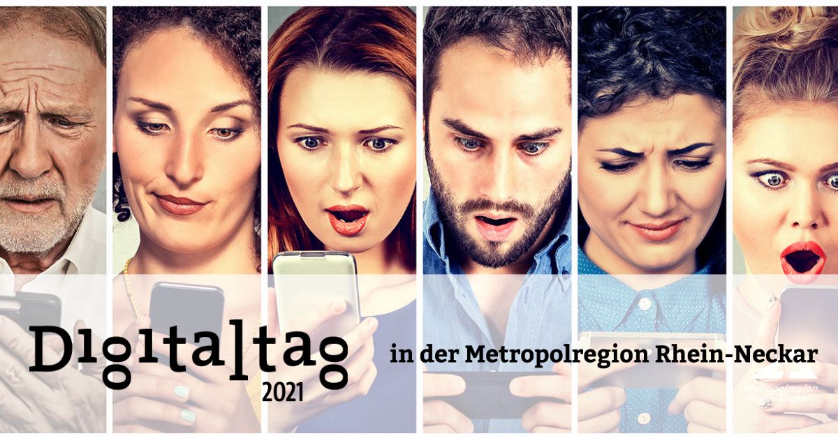 Digitaltag 2021 – vier Veranstaltungen der regionalen Institutionen der Metropolregion Rhein-Neckar