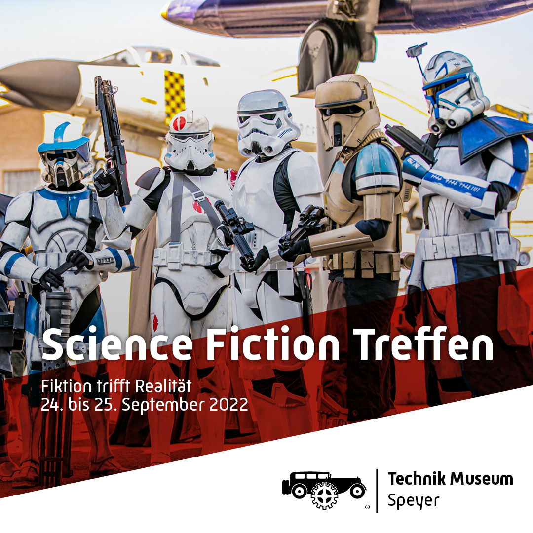 Fiktion trifft Realität: Science Fiction Treffen im Technik Museum Speyer