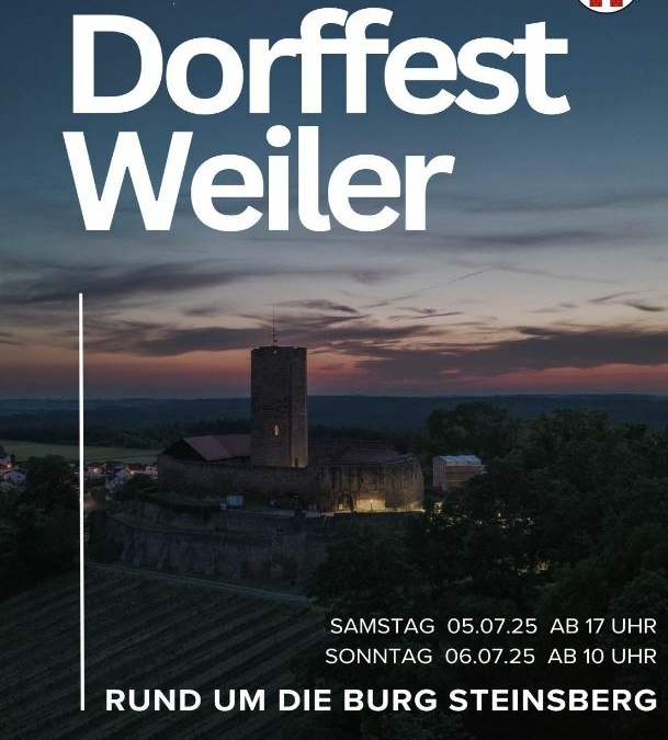 Einladung zum Weilerer Dorffest am 05. und 06.07.2025