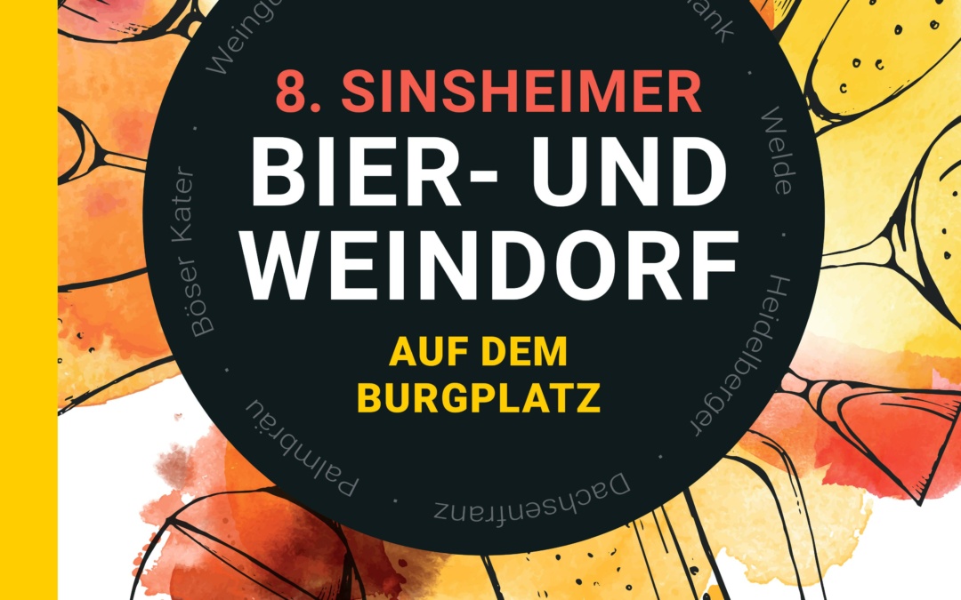Sinsheimer Bier- und Weindorf kehrt zurück auf den Burgplatz